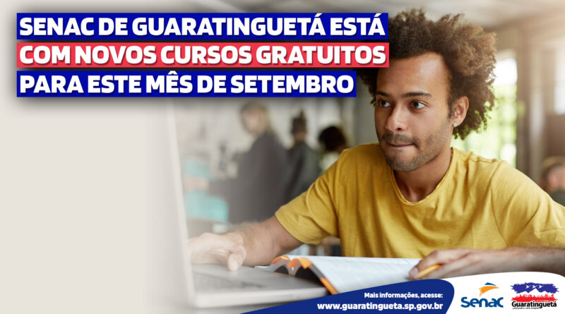 Confira os cursos gratuitos oferecidos pelo Senac de Guaratinguetá
