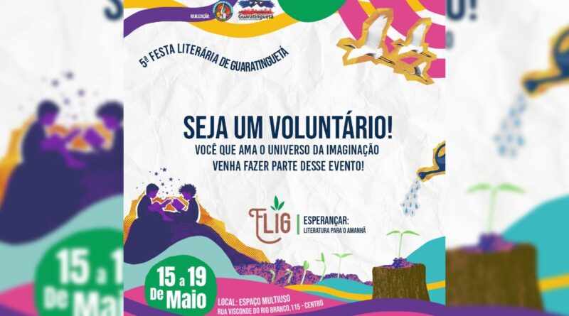FLIG 2024: Seja voluntário na 5° Festa Literária de Guaratinguetá