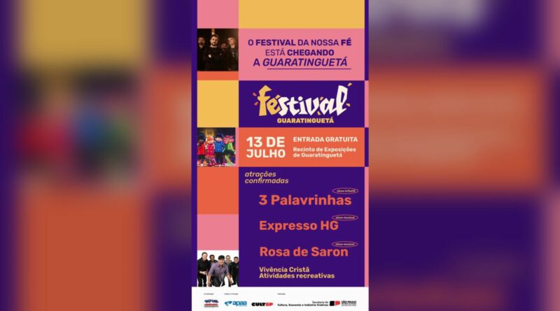 Guaratinguetá receberá grande Festival de Fé no próximo dia 13 de Julho
