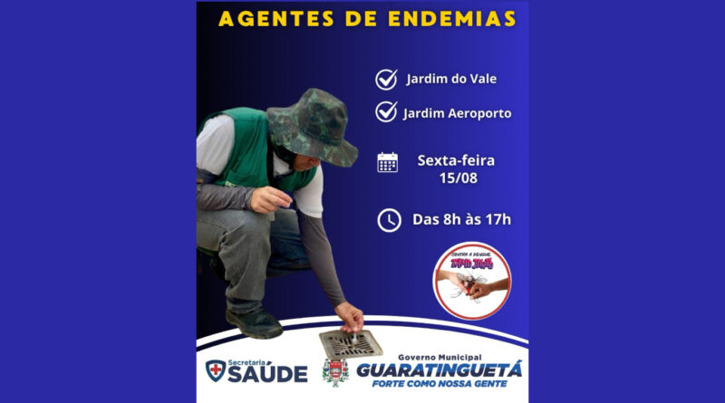 Prefeitura informa programação dos agentes de endemias nesta sexta-feira (15)